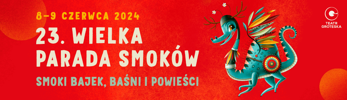 23. Wielka Parada Smoków 8-9.06.2024