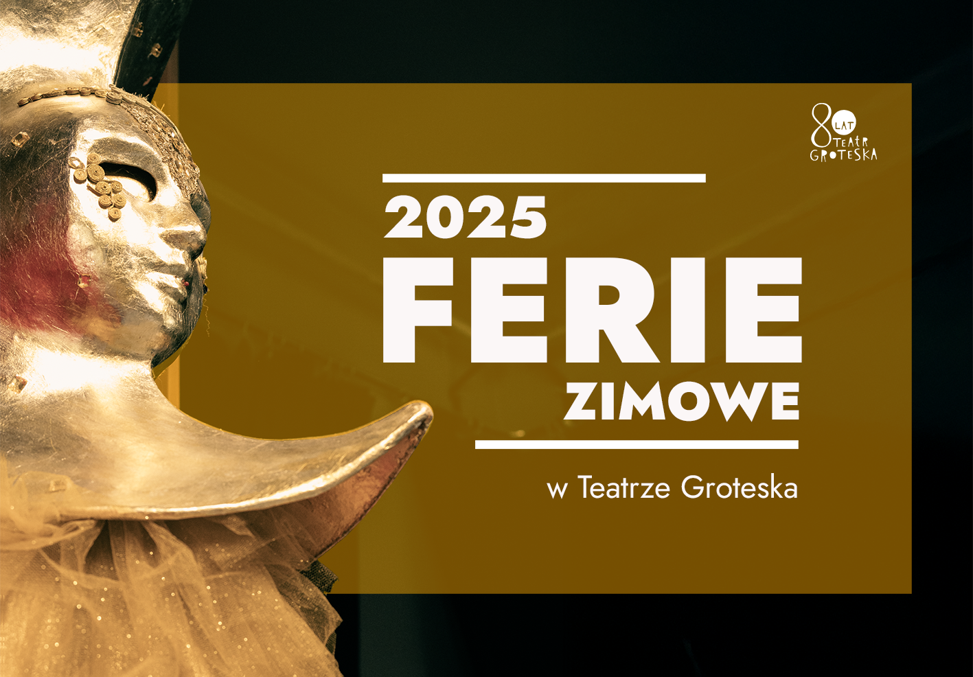 Ferie w Grotesce 2025